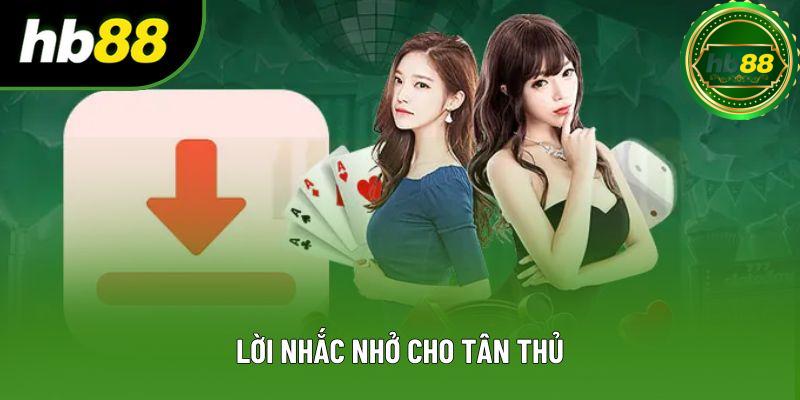 Lời nhắc nhở cho tân thủ Lời nhắc nhở cho tân thủ