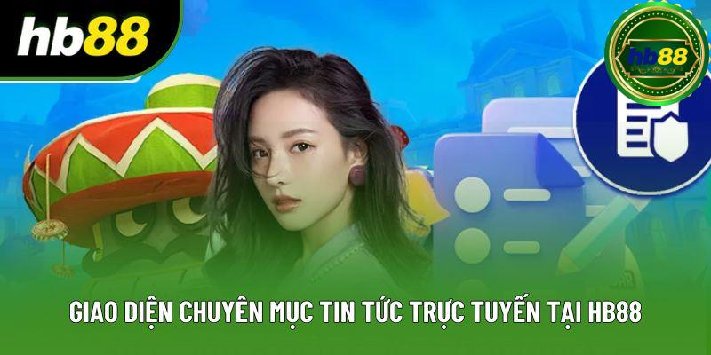 Giao diện chuyên mục tin tức trực tuyến tại HB88